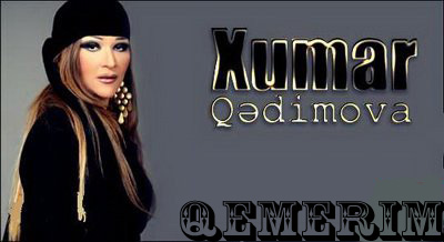 Xumar Qedimova - Qemerim