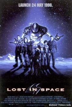 Смотреть онлайн фильм Затерянные в космосе / Lost in Space (1998)-  Бесплатно в хорошем качестве