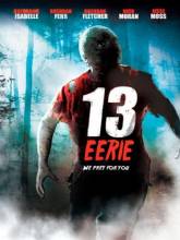 Смотреть онлайн фильм Жуткие 13 / 13 Eerie (2013)-Добавлено HD 720p качество  Бесплатно в хорошем качестве