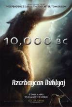 Eramızdan 10.000 il əvvəl / 10,000 BC (2008) AZE   HD 720p - Full Izle -Tek Parca - Tek Link - Yuksek Kalite HD  онлайн