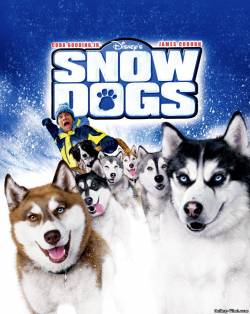 Смотреть онлайн фильм Снежные псы / Snow Dogs (2002)-  Бесплатно в хорошем качестве