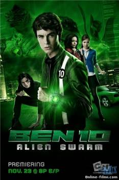 Смотреть онлайн фильм Бен 10: Инопланетный рой / Ben 10: Alien Swarm (2009)-Добавлено HDRip качество  Бесплатно в хорошем качестве
