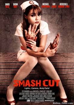 Смотреть онлайн фильм Глубокий порез / Smash Cut (2009)-Добавлено HDRip качество  Бесплатно в хорошем качестве