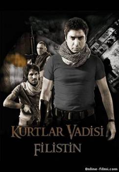 Kurtlar Vadisi : Filistin / Долина волков (2011)   HD 480p - Full Izle -Tek Parca - Tek Link - Yuksek Kalite HD  онлайн
