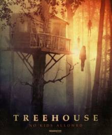 Смотреть онлайн Домик на дереве / Treehouse (2014) - HD 720p качество бесплатно  онлайн