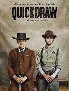 Смотреть онлайн Скорострел / Quick Draw -  1 - 2 сезон новая серия HD 720p качество бесплатно  онлайн