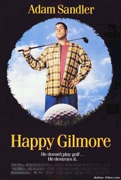 Смотреть онлайн фильм Счастливчик Гилмор / Happy Gilmore (1996)-Добавлено HD 720p качество  Бесплатно в хорошем качестве