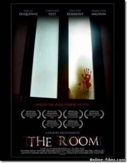 Смотреть онлайн фильм Комната / The Room (2006)-Добавлено DVDRip качество  Бесплатно в хорошем качестве