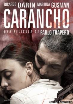 Смотреть онлайн Каранчо / Carancho (2010) -  бесплатно  онлайн