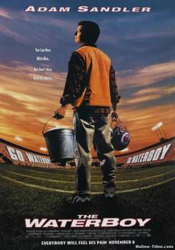 Смотреть онлайн фильм Маменькин сыночек. Водонос / The Waterboy (1998)-  Бесплатно в хорошем качестве