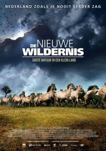 Смотреть онлайн Новая дикая природа / De nieuwe wildernis (2013) -  1 - 6 серия HD 720p качество бесплатно  онлайн