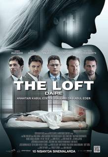 Смотреть онлайн The Loft / Daire (2015) Türkçe Altyazılı - HD 720p качество бесплатно  онлайн