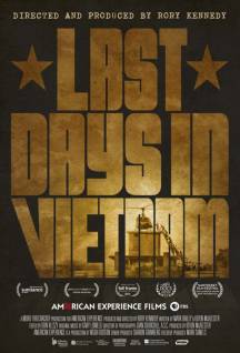 Смотреть онлайн Последние дни во Вьетнаме / Last Days in Vietnam (2014) - HD 720p качество бесплатно  онлайн