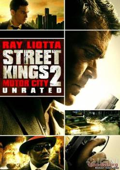 Смотреть онлайн Короли улиц 2 / Street Kings: Motor City (2011) - HDRip качество бесплатно  онлайн