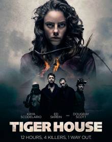 Смотреть онлайн Дом тигра / Tiger House (2015) - HD 720p качество бесплатно  онлайн
