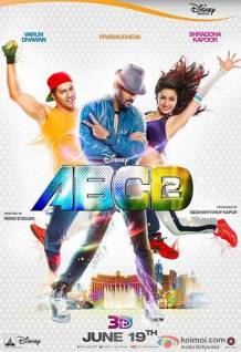 Смотреть онлайн ABCD 2: Каждый может танцевать / ABCD 2: Any Body Can Dance (2015) - HD 720p качество бесплатно  онлайн