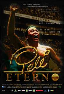 Смотреть онлайн Пеле навсегда / Pelé Eterno (2004) - HD 720p качество бесплатно  онлайн