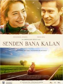 Senden Bana Kalan (2015)   HD 720p - Full Izle -Tek Parca - Tek Link - Yuksek Kalite HD  Бесплатно в хорошем качестве