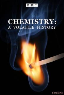 Смотреть онлайн ВВС: Химия. Изменчивая История / BBC: Chemistry. A Volatile History / BBC: Elements (1 сезон/2015) -  1 - 3 серия SATRip качество бесплатно  онлайн