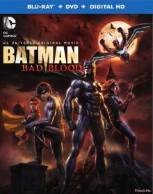 Смотреть онлайн Бэтмен: Дурная кровь / Batman: Bad Blood (2016) - HD 720p качество бесплатно  онлайн