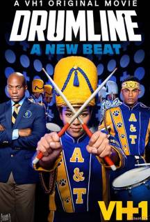 Смотреть онлайн фильм Барабанная дробь 2: Новый бит / Drumline 2: A New Beat (2014)-Добавлено HD 720p качество  Бесплатно в хорошем качестве