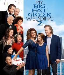 Смотреть онлайн фильм Моя большая греческая свадьба 2 / My Big Fat Greek Wedding 2 (2016)-Добавлено HD 720p качество  Бесплатно в хорошем качестве