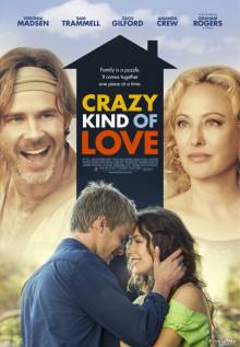Смотреть онлайн Сумасшедший вид любви / Crazy Kind of Love (2013) - HD 720p качество бесплатно  онлайн