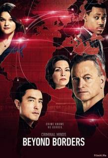 Смотреть онлайн Мыслить как преступник: За границей / Criminal Minds: Beyond Borders (1 сезон/2016) -  1 - 11 серия HD 720p качество бесплатно  онлайн