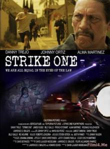Смотреть онлайн Сокрушительный удар / Strike One (2014) - HD 720p качество бесплатно  онлайн