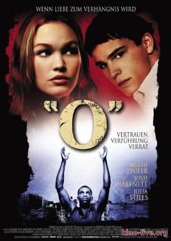 Смотреть онлайн фильм О (2001)-Добавлено DVDRip качество  Бесплатно в хорошем качестве
