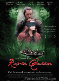 Смотреть онлайн Королева реки (2005) - HDRip качество бесплатно  онлайн