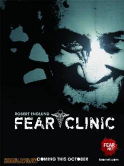 Смотреть онлайн фильм Клиника Страха / Fear Clinic (2009)-Добавлено 1-5 серия   Бесплатно в хорошем качестве