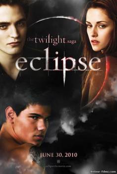 Смотреть онлайн фильм Сумерки. Сага. Затмение / The Twilight Saga: Eclipse (2010)-  Бесплатно в хорошем качестве