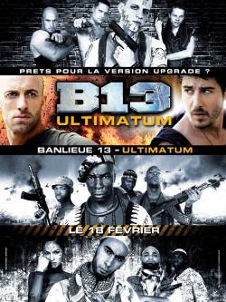 Смотреть онлайн фильм 13-й район Ультиматум (2009)-Добавлено HDRip качество  Бесплатно в хорошем качестве