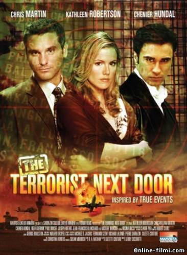 Смотреть онлайн Сосед-террорист / The Terrorist Next Door (2008) -  бесплатно  онлайн