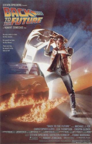 Смотреть онлайн фильм Назад в будущее / Back to the Future (1985)-Добавлено DVDRip качество  Бесплатно в хорошем качестве