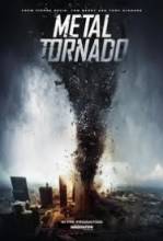 Metal Tornado (2011)   HDRip - Full Izle -Tek Parca - Tek Link - Yuksek Kalite HD  онлайн