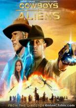 Kovboylar ve Uzaylılar / Cowboys And Aliens (2011) Türkçe Dublaj   HDRip - Full Izle -Tek Parca - Tek Link - Yuksek Kalite HD  онлайн