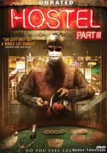 Смотреть онлайн фильм Хостел 3 / Hostel: Part III (2011)-Добавлено HDRip качество  Бесплатно в хорошем качестве