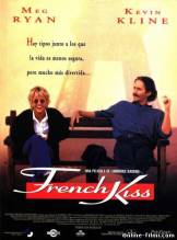 Смотреть онлайн фильм Французский поцелуй / French Kiss (1995)-Добавлено DVDRip качество  Бесплатно в хорошем качестве