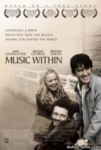 Смотреть онлайн фильм Музыка внутри / Music Within (2007)-Добавлено DVDRip качество  Бесплатно в хорошем качестве