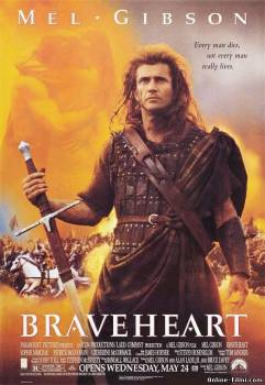 Смотреть онлайн фильм Храброе сердце / Braveheart (1995)-Добавлено HD 720p качество  Бесплатно в хорошем качестве