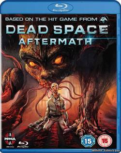 Смотреть онлайн Dead Space: Последствия / Dead Space: Aftermath (2011) -  бесплатно  онлайн