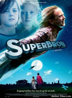 Cмотреть Супербрат / Superbror (2009)
