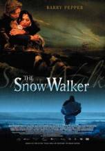 Смотреть онлайн фильм Потерянный в снегах / Идущий по снегу / The Snow Walker (2003)-Добавлено DVDRip качество  Бесплатно в хорошем качестве