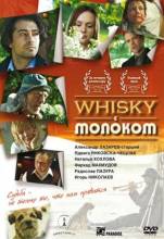 Смотреть онлайн фильм Whisky c молоком (2010)-Добавлено DVDRip качество  Бесплатно в хорошем качестве