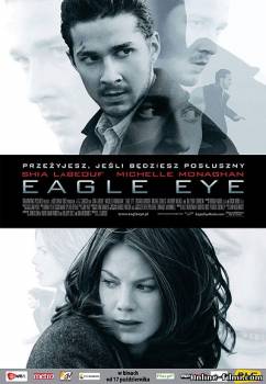 Смотреть онлайн фильм На крючке / Eagle Eye (2008)-Добавлено BDRip качество  Бесплатно в хорошем качестве