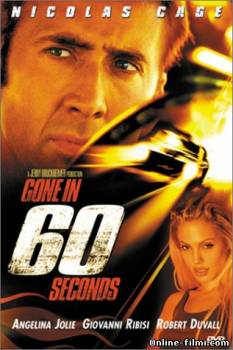 Смотреть онлайн фильм Угнать за 60 секунд / Gone in 60 Seconds (2000)-Добавлено HDRip качество  Бесплатно в хорошем качестве