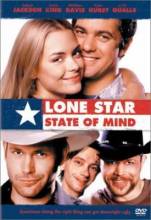 Смотреть онлайн фильм Штат одинокой звезды / Lone Star State of Mind (2002)-Добавлено DVDRip качество  Бесплатно в хорошем качестве