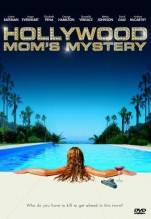 Смотреть онлайн фильм Тайна голливудской мамы / The Hollywood Mom's Mystery (2004)-Добавлено DVDRip качество  Бесплатно в хорошем качестве